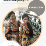 Country Information & Practical Advice on Freedom of Association & Collective Bargaining: BANGLADESH
